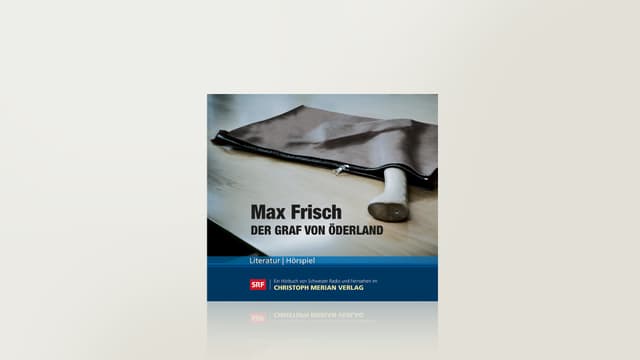 Der Graf von Öderland Der Graf von Öderland