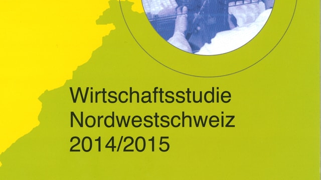 Die Wirtschaftsstudie Nordwestschweiz 2015 (04.12.2015)