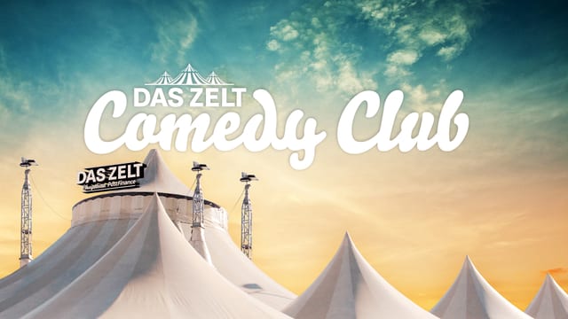 «Das Zelt – Comedy Club 2018» «Das Zelt – Comedy Club 2018»