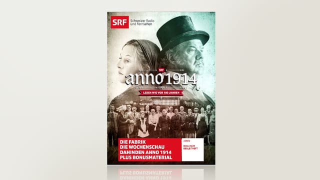anno 1914 - Leben wie vor 100 Jahren anno 1914 - Leben wie vor 100 Jahren