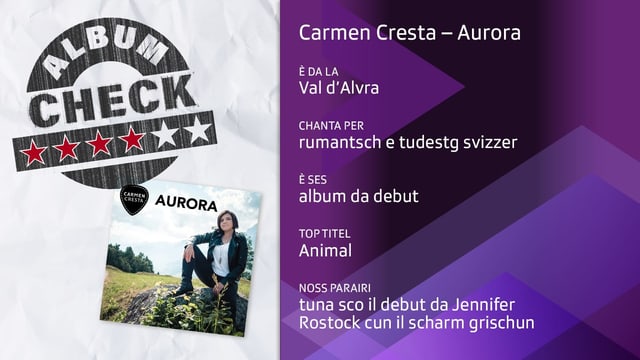 Resumaziun da la critica tar l'album da debut Aurora da Carmen Cresta Resumaziun da la critica tar l'album da debut Aurora da Carmen Cresta