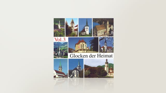Glocken der Heimat, Vol. 3 Glocken der Heimat, Vol. 3