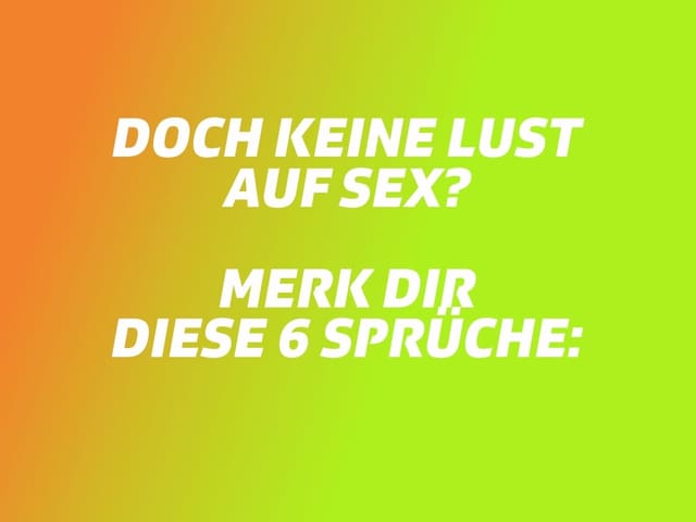 Dir sprüche mit sex ich_habe_sex_mit_meinem_hund —
