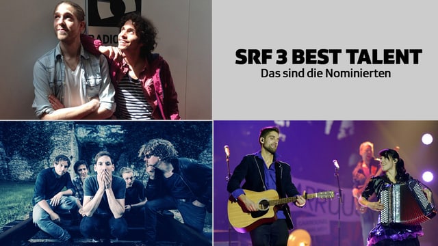 Nominiert für SRF 3 Best Talent: Lo & Leduc, Death By Chocolate und Carrousel. 