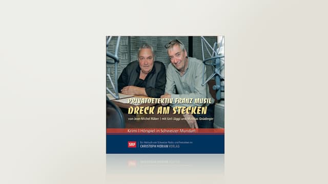Dreck am Stecken oder Privatdetektiv Musils achter Fall Dreck am Stecken oder Privatdetektiv Musils achter Fall