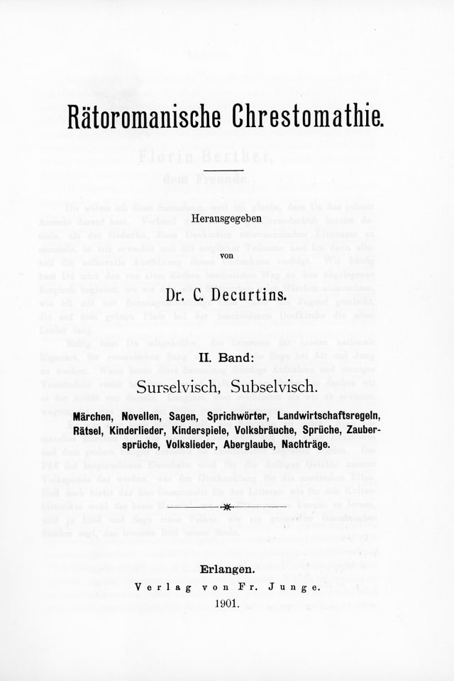 Volum 2 da la Crestomazia retorumantscha da Caspar Decurtins (1855 - 1916) Volum 2 da la Crestomazia retorumantscha da Caspar Decurtins (1855 - 1916)