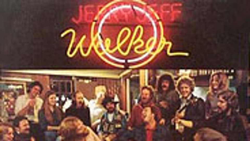 Cover: Jerry Jeff Walker «Looking For The Heart of Saturday Night»