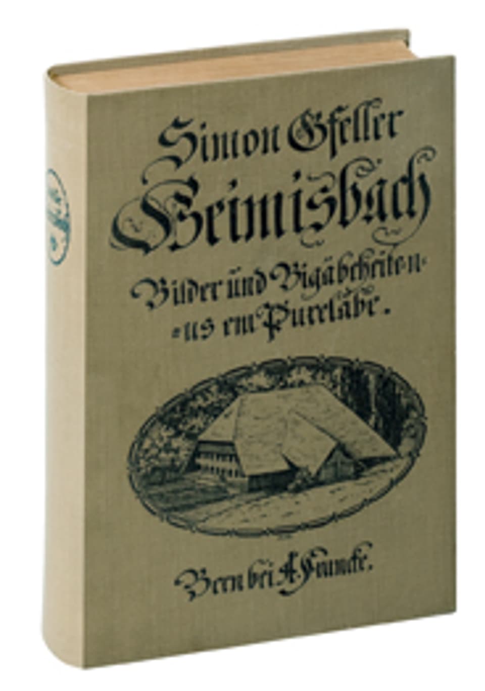Die Erstausgabe von «Heimisbach» von 1910.