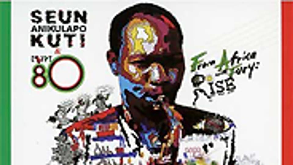 Seun Anikulapo Kuti – From Africa with Fury: Rise