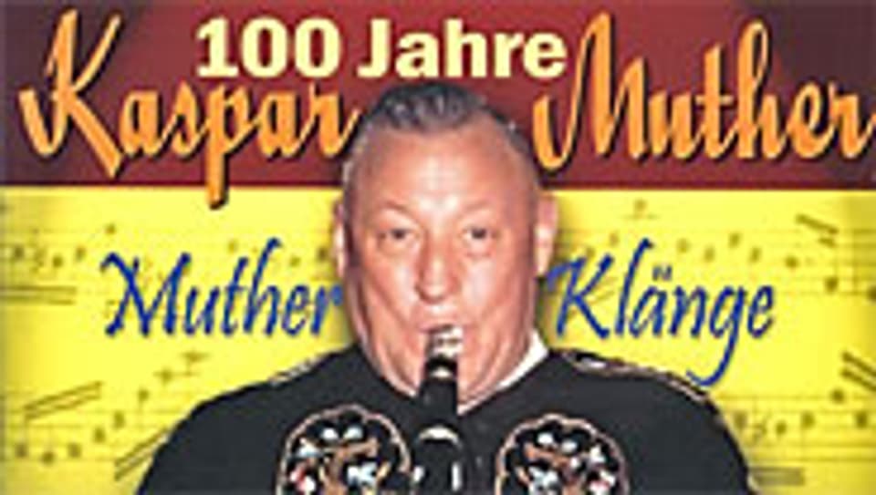 CD-Cover 100 Jahre Kaspar Muther.
