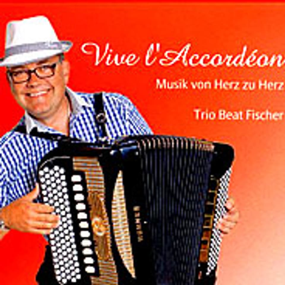 CD-Cover «Vive l'accordéon» von Beat Fischer
