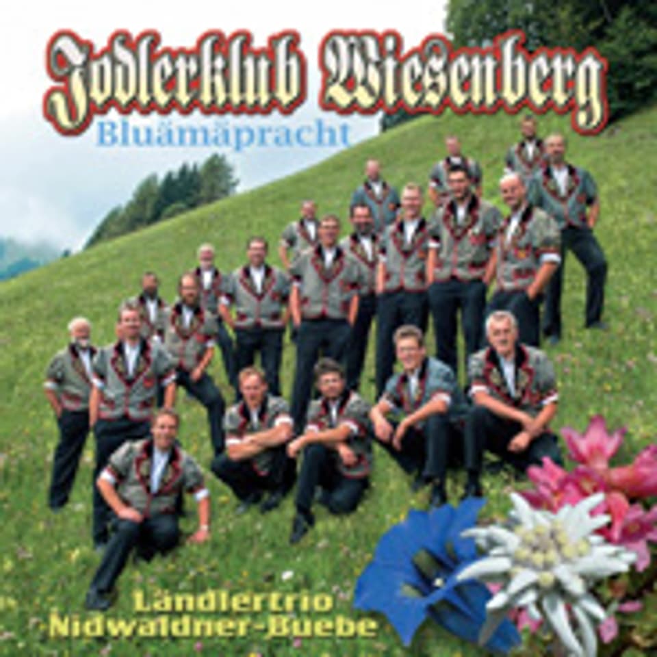 Der Jodlerklub Wiesenberg auf dem Cover zur neuen CD «Bluämäpracht».