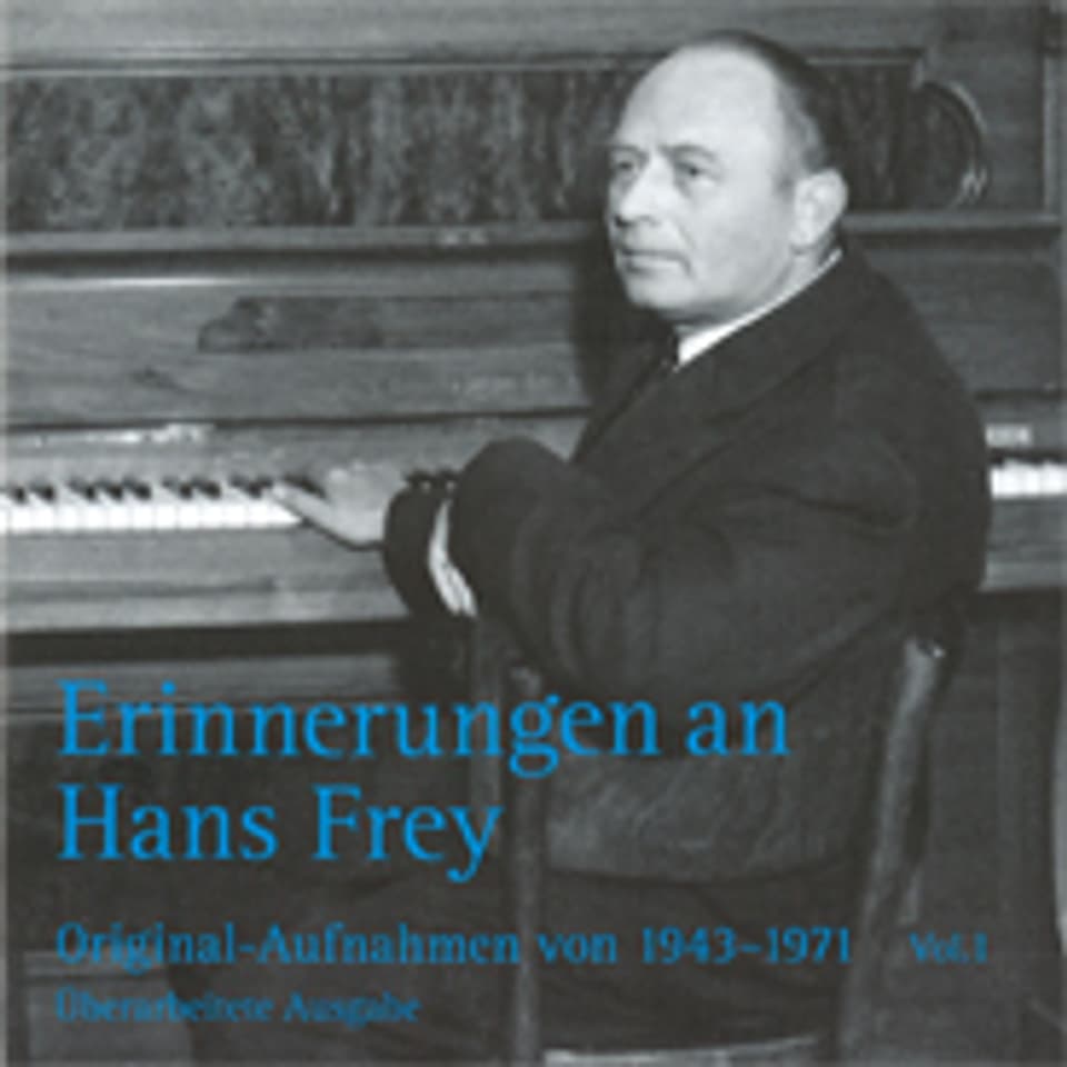 CD «Erinnerungen an Hans Frey».