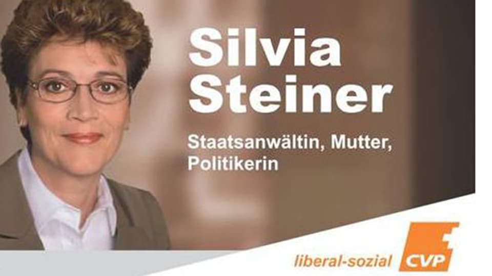 Eher rechts orientiert: Die Wahlwerbung der CVP-Kandidatin Silvia Steiner.