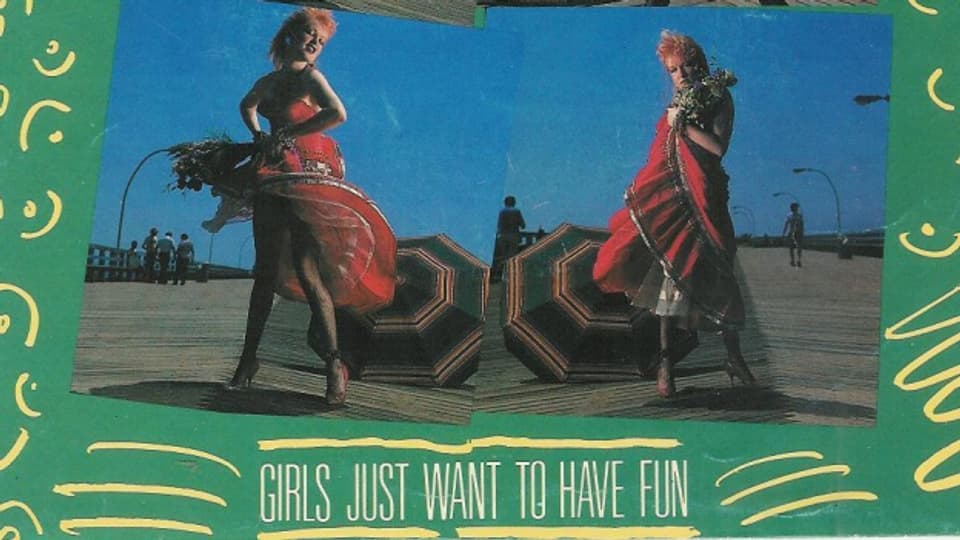 Single-Cover «Girls Just Want To Have Fun» 1984