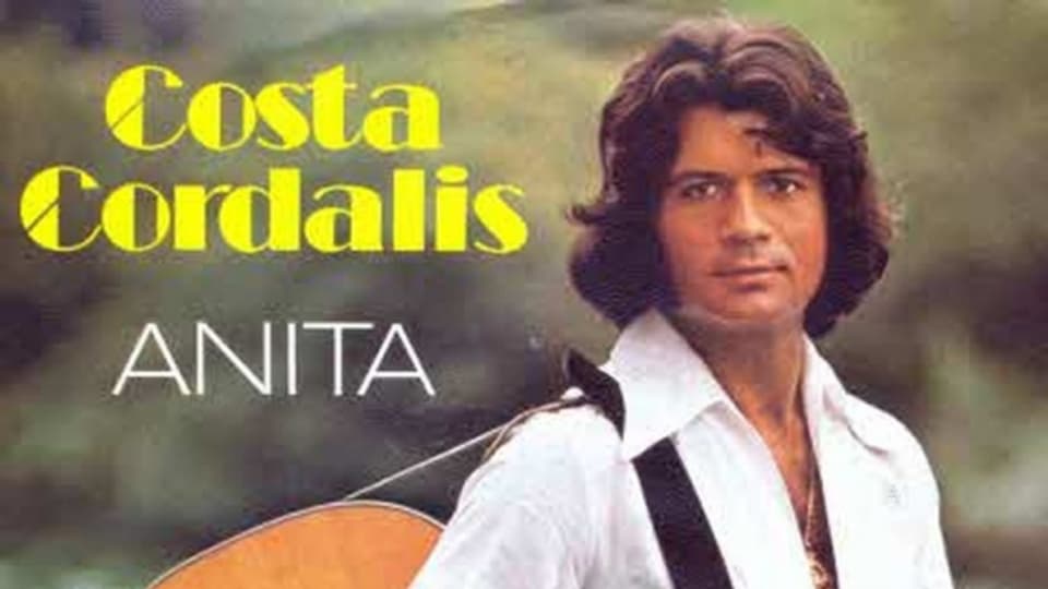Eine Frau namens Anita macht Costa Cordalis unsterblich