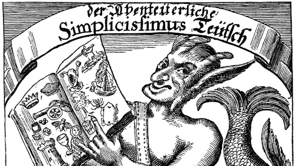 Frontispiz der Erstausgabe «Der abenteuerliche Simplicissimus Teutsch» von Grimmelshausen, Kupferstich von 1669