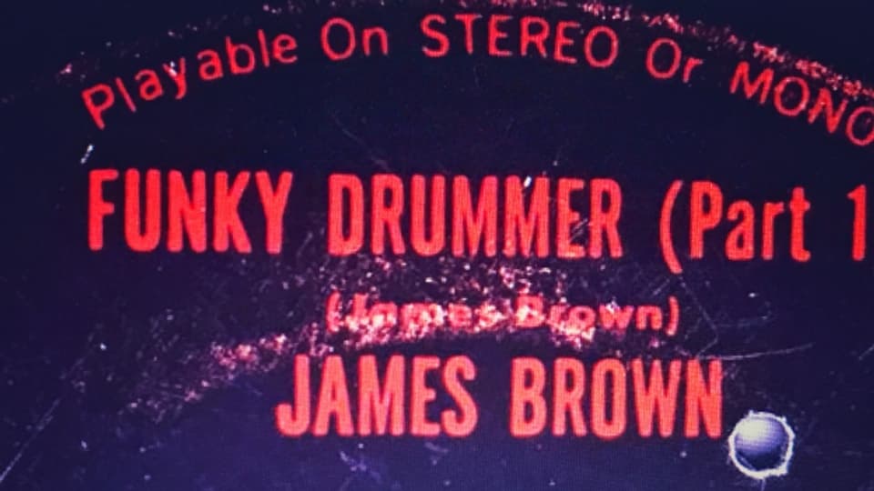 James Browns «Funky Drummer» mit dem geschichtsträchtigen Schlagzeug-Break von Clyde Stubblefield