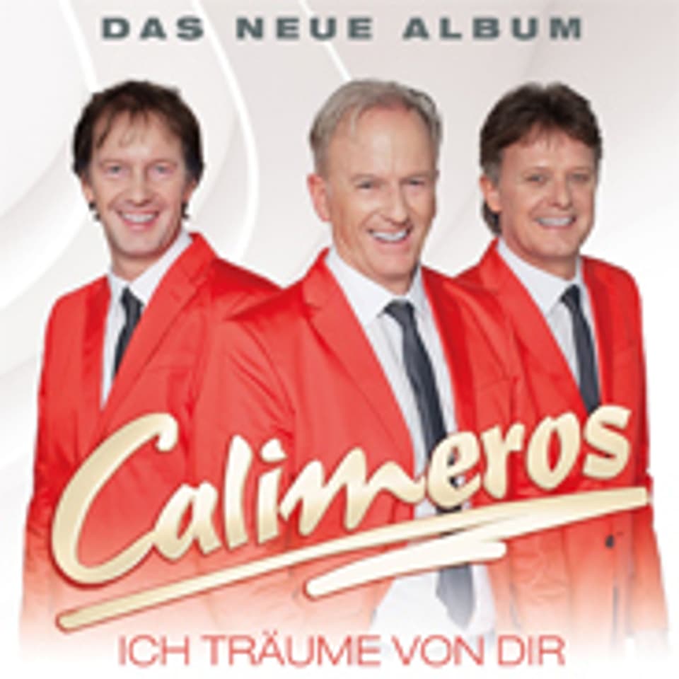 CD-Cover «Ich träume von dir» von den Calimeros.