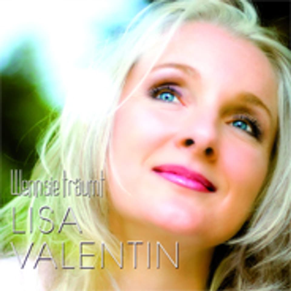 Lisa Valentin auf dem Cover ihrer aktuellen CD «Wenn sie träumt».