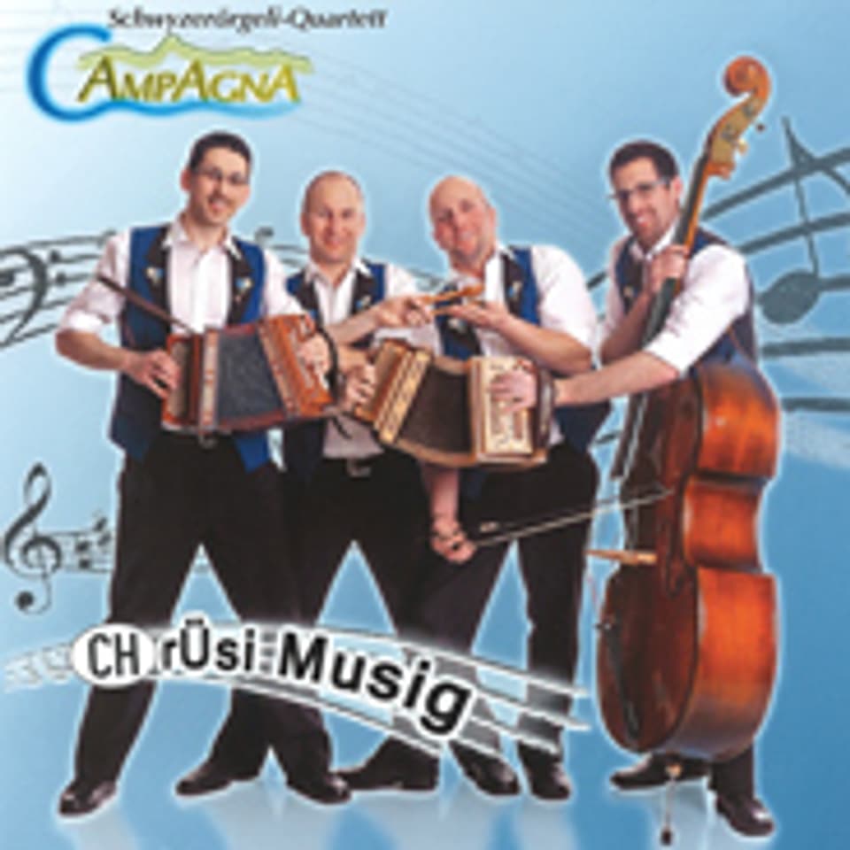 Cover zur CD «Chrüsi Musig» vom Schwyzerörgeli-Quartett Campagna.