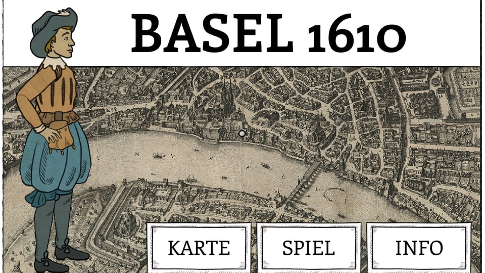 Screenshot des Spiels: Junge steht auf historischer Karte Basels, unten hat es Boxen mit den Aufschriften "Karte", Spiel", "Info"