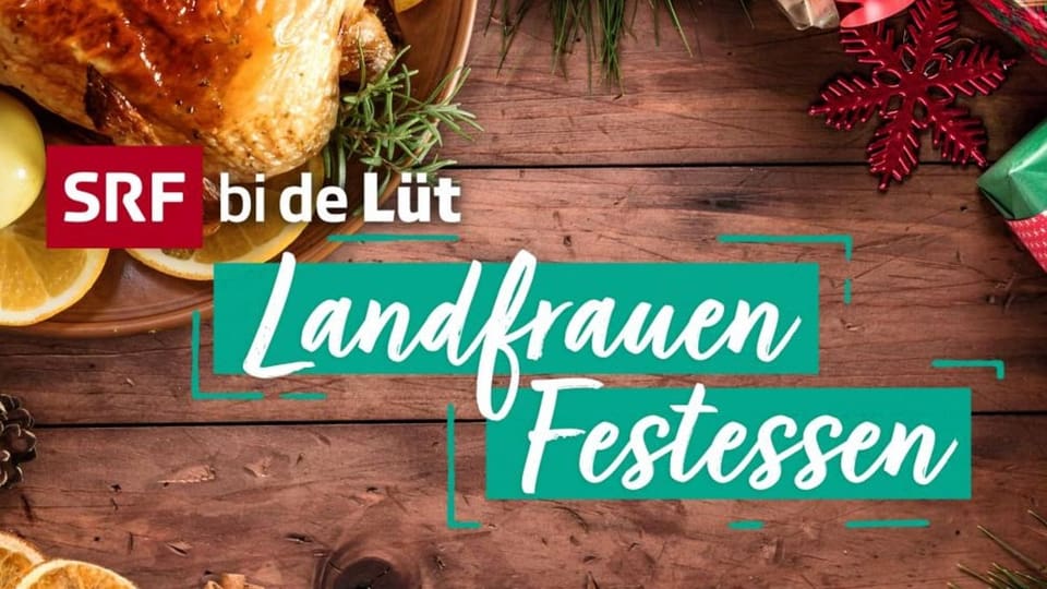 Unterhaltung Wo findet man die Rezepte von «LandfrauenkücheFestessen»? Hallo SRF! SRF