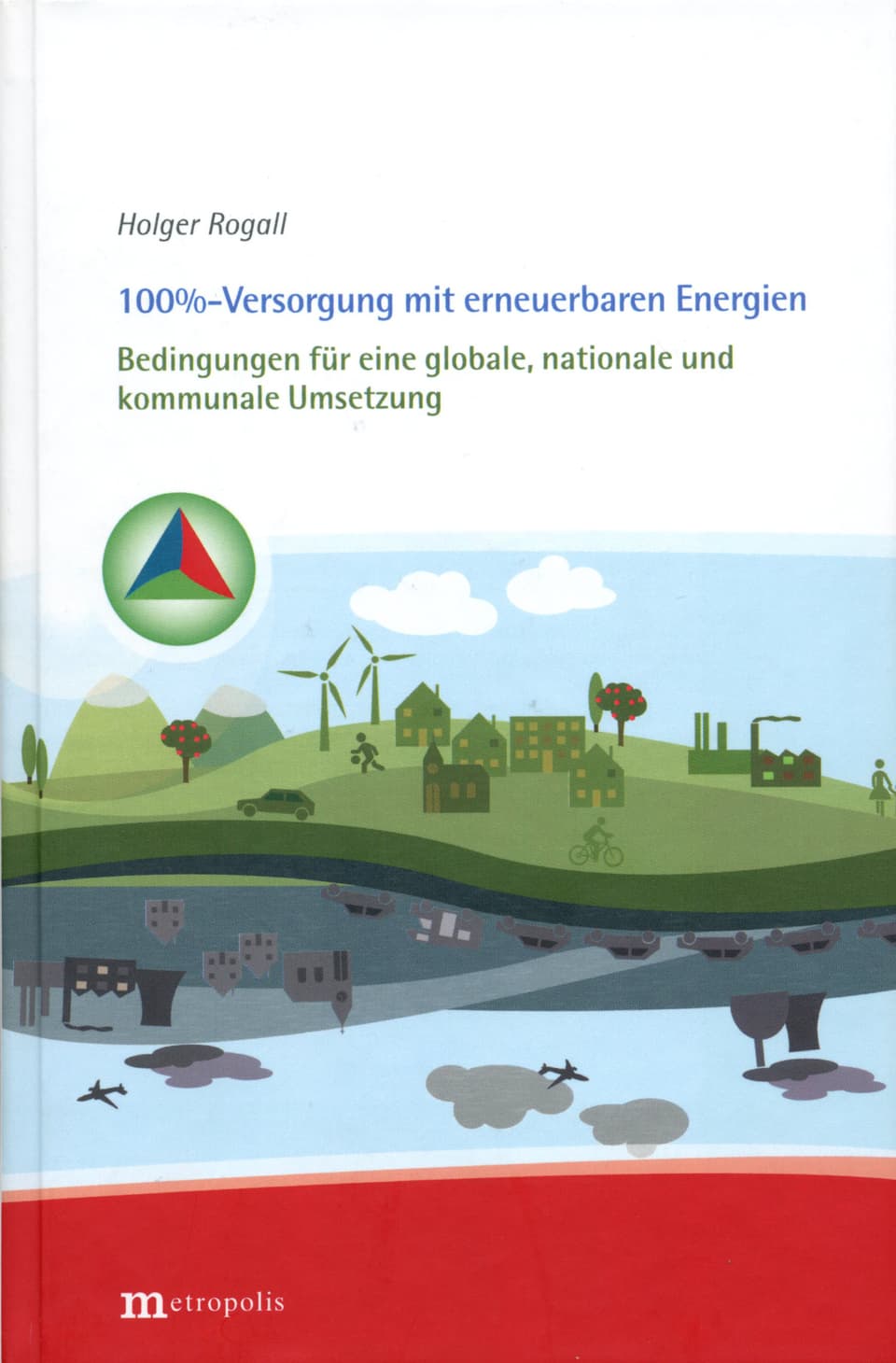 100%-Versorgung mit erneuerbaren Energien