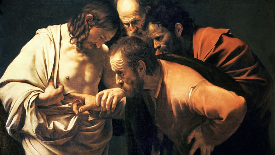 Auf einem Ölgemälde sieht man links Jesus mit halb entblösstem Oberkörper, Thomas greift mit einem Finger in dessen Wunde.