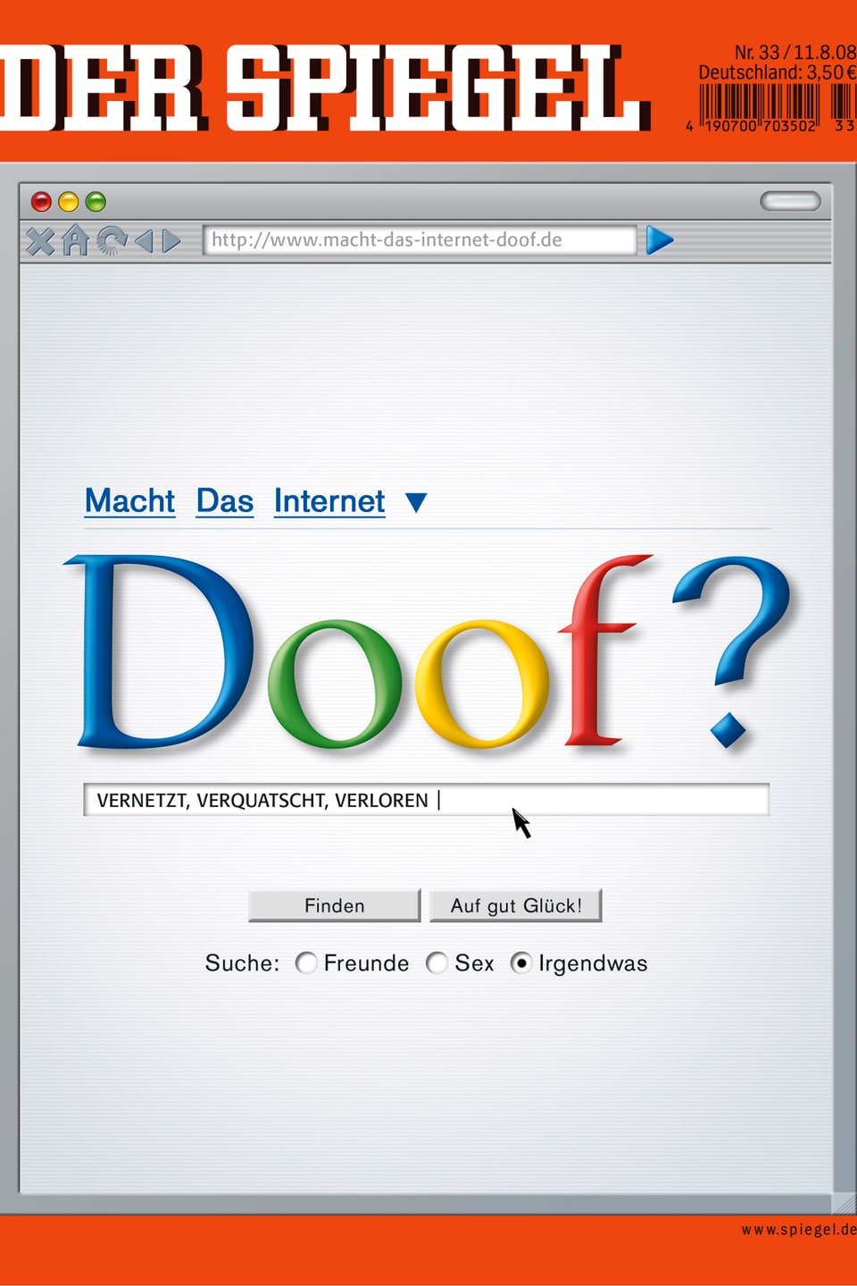 In der Google-Schrift fagt der Spiegel «Doof?»
