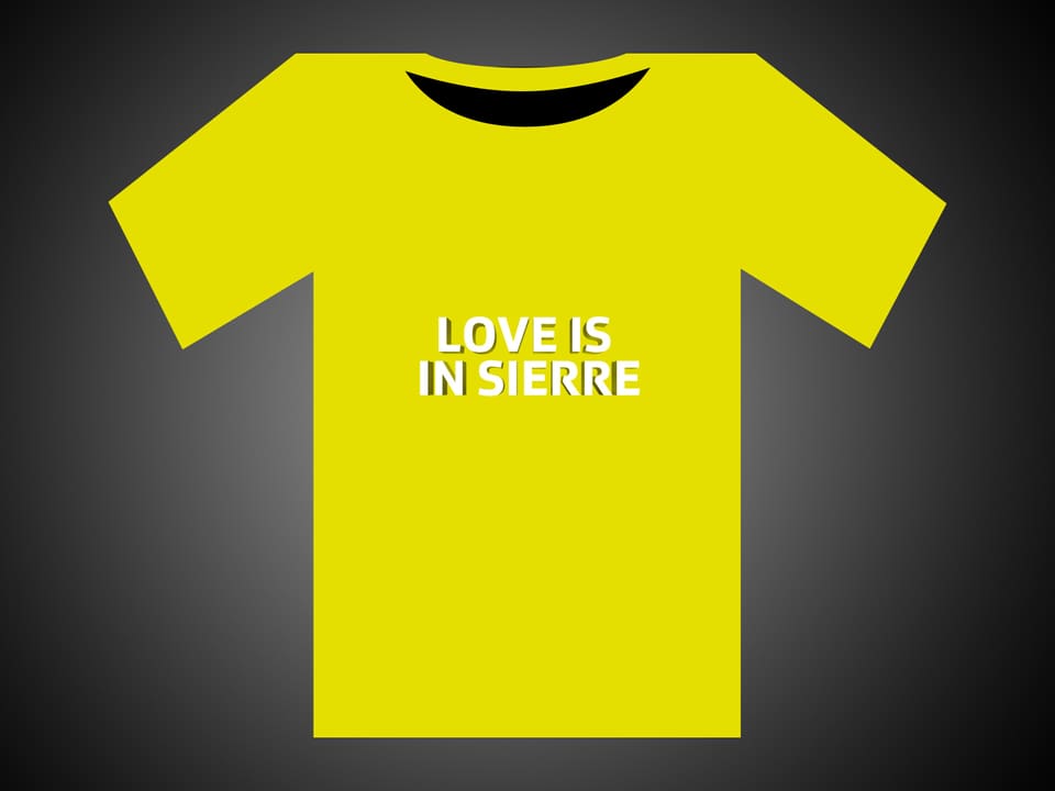 Weisse Schrift auf einem knallgelben T-Shirt: Love Is In Sierre.