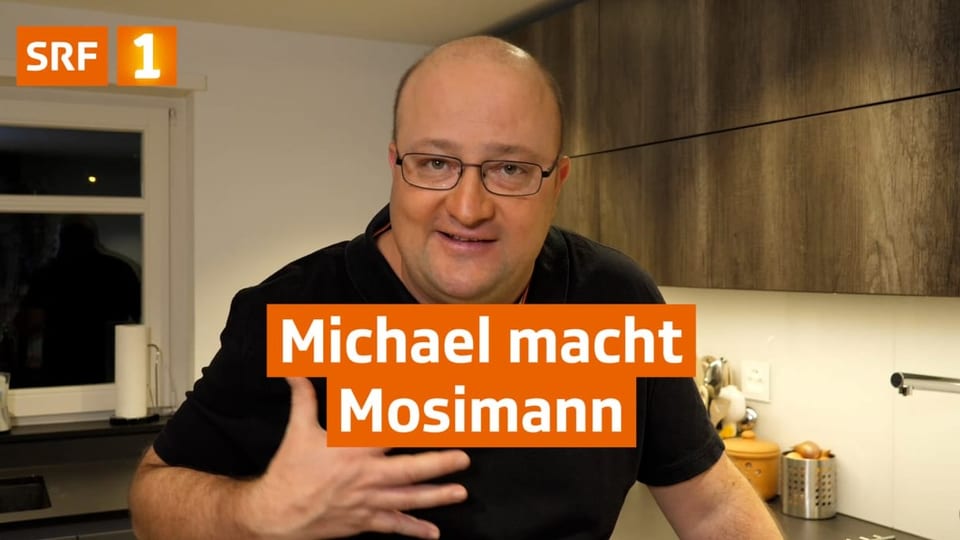 Michael macht Mosimann