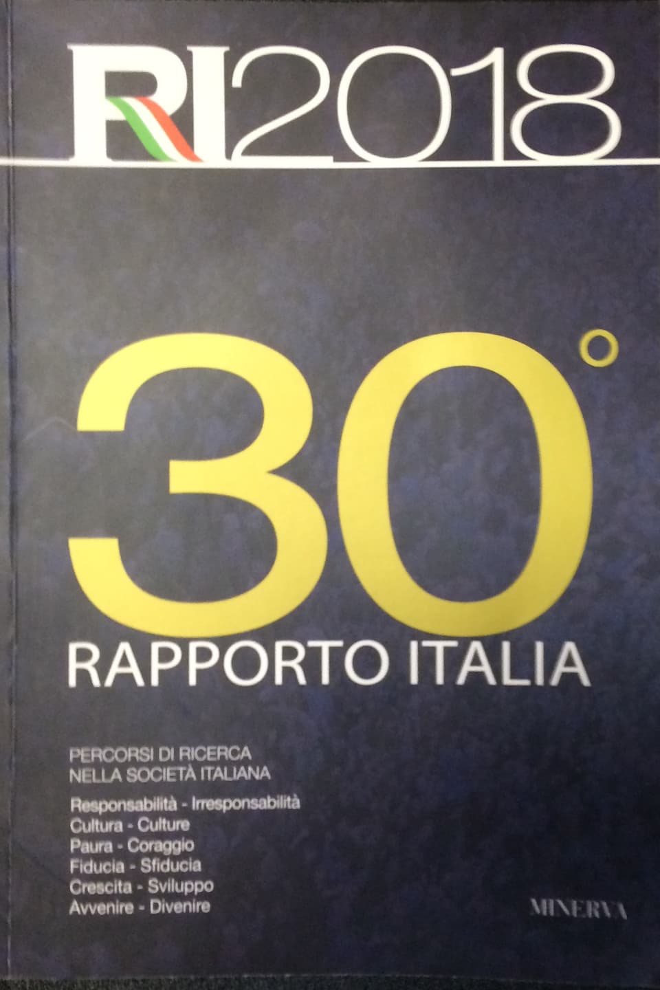 Erscheint seit 30 Jahren alljährlich und spiegelt das Befinden der Italiener und ihrem Land: der «Rapporto Italia»