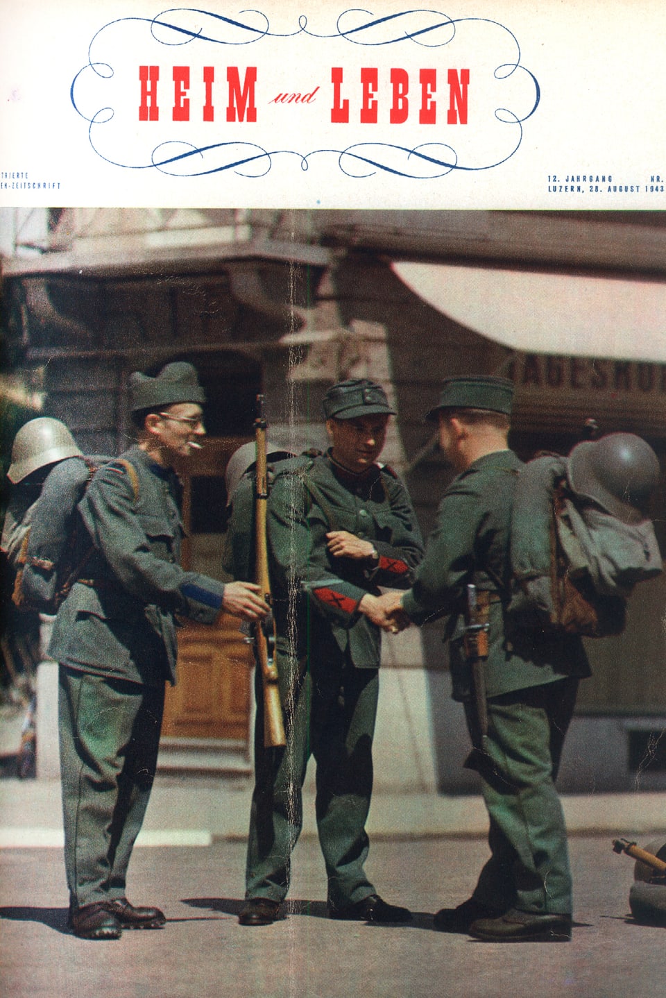 Cover von «Heim und Leben», 12. Jahrgang, 28. August 1943 mit drei Soldaten.