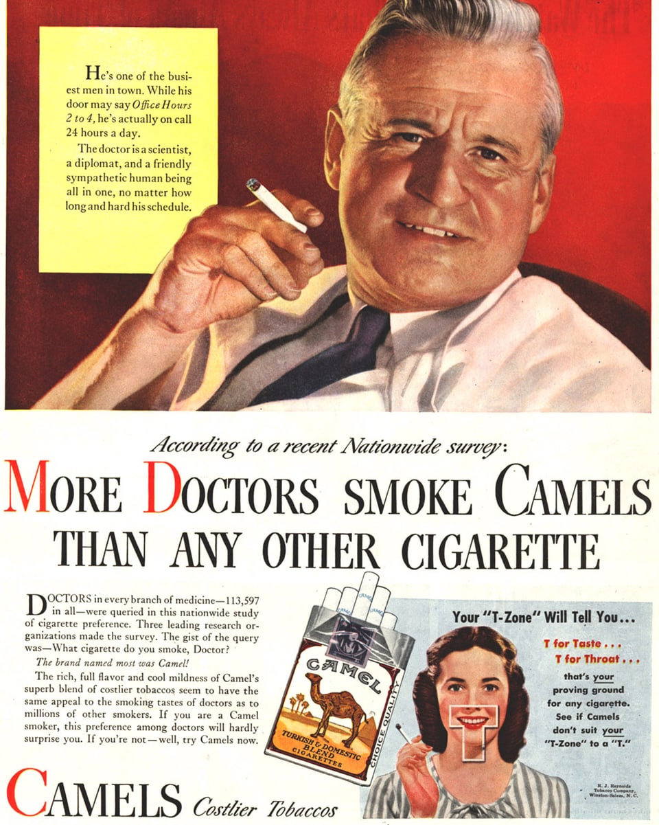 Ein rauchender Arzt, darunter die Aufschrift: Keine andere Zigarette ist beliebt bei Ärzten wie Camel. 