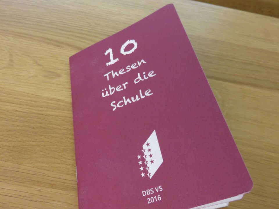 Büchlein mit dem Titel «10 Thesen über die Schule».