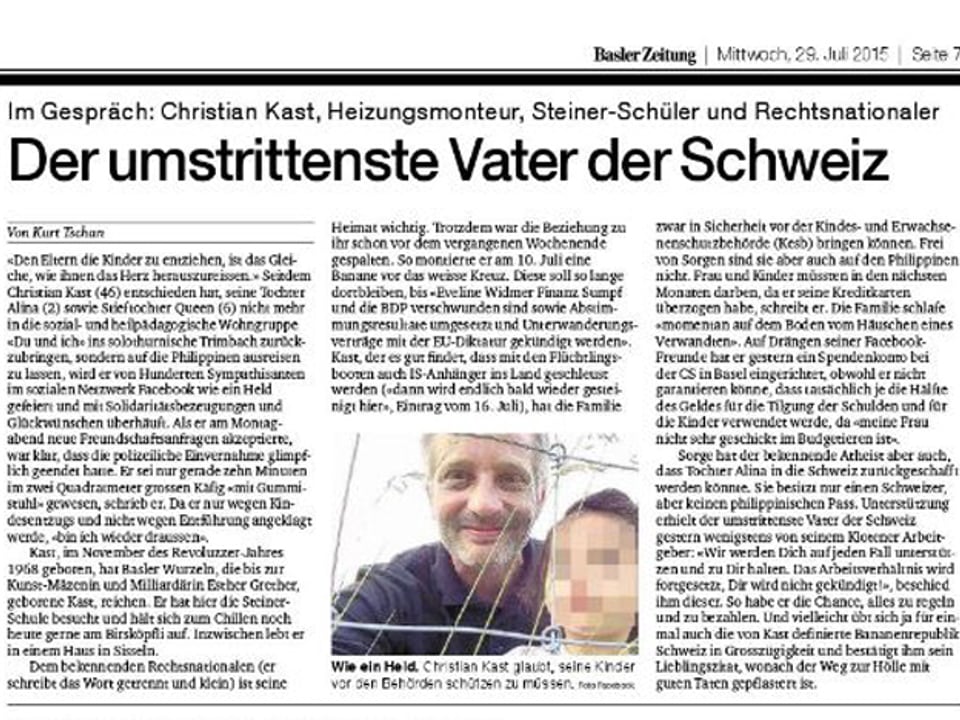 Der "umstrittenste Vater der Schweiz" titelt die "Basler Zeitung" im Juli 2015.