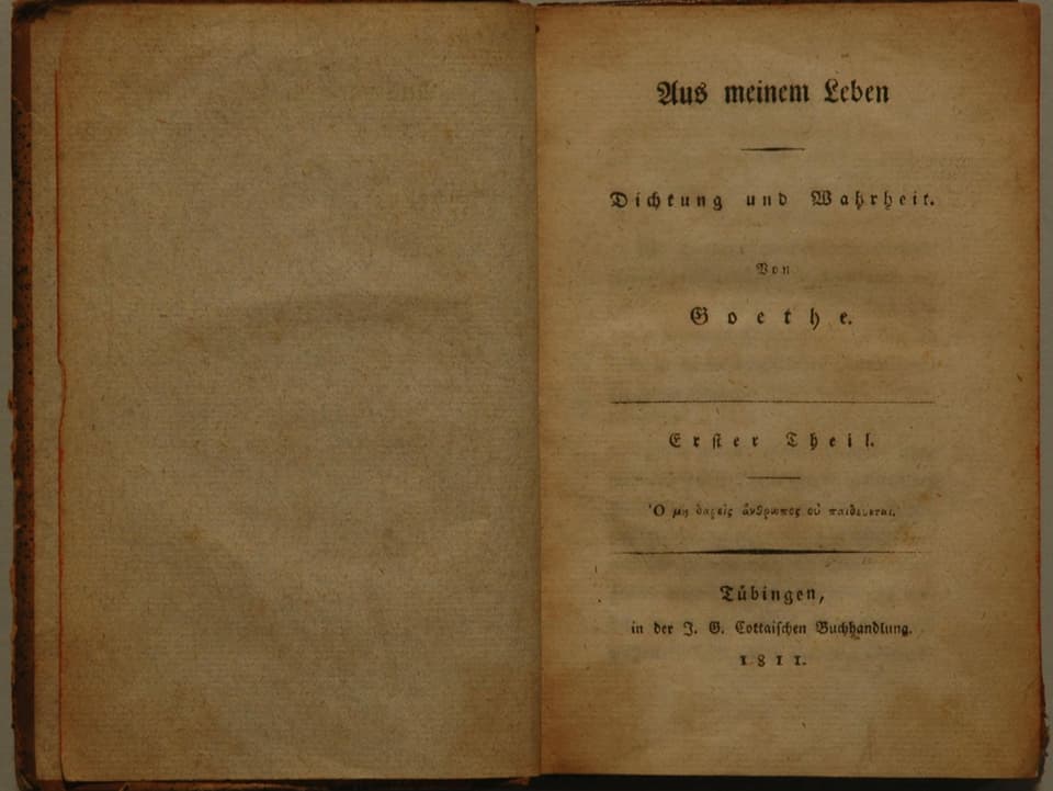 Goethes Dichtung und Wahrheit