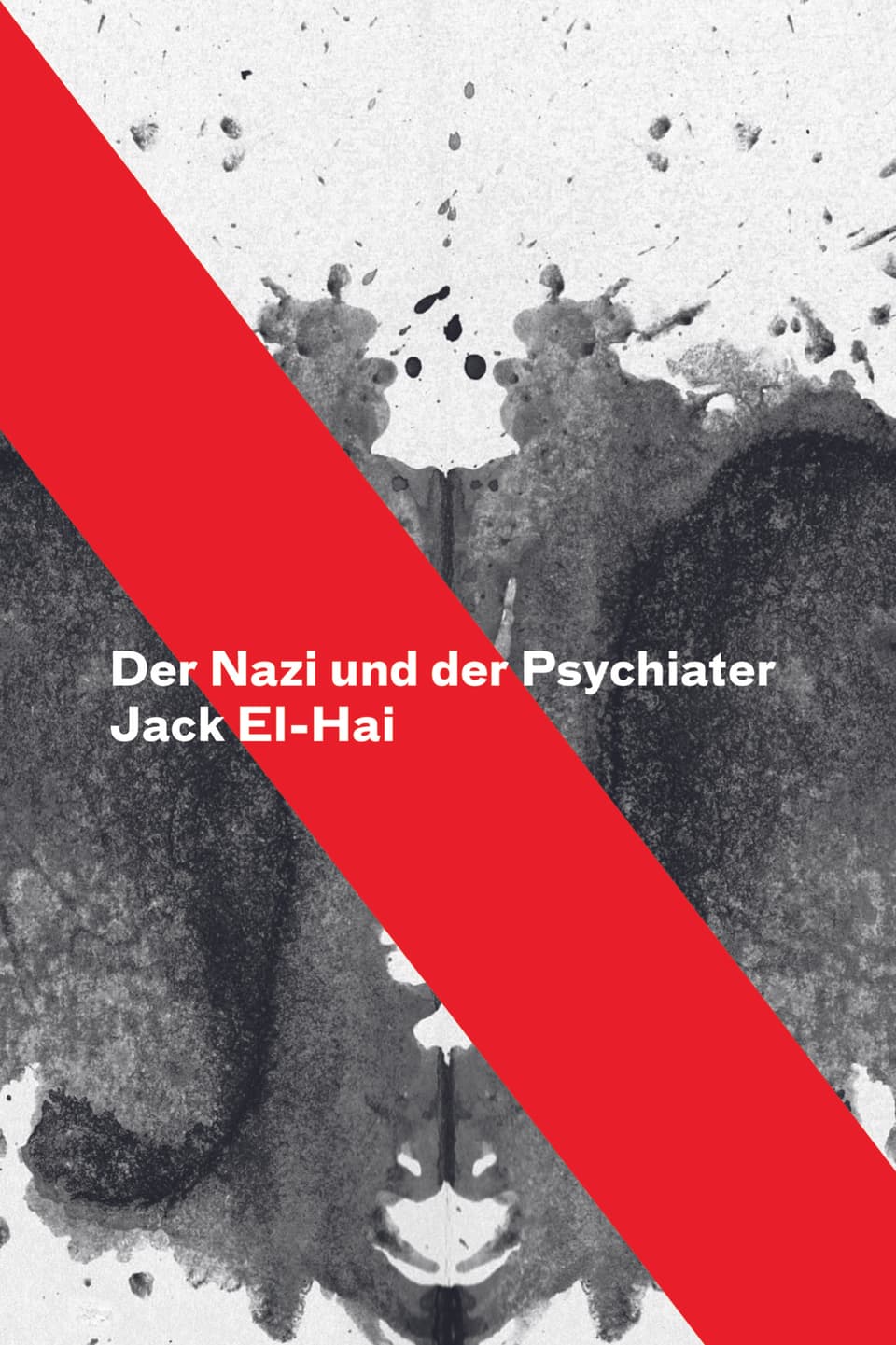 Buchcover von "Der Nazi und der Psychiater" von Jack El-Hai