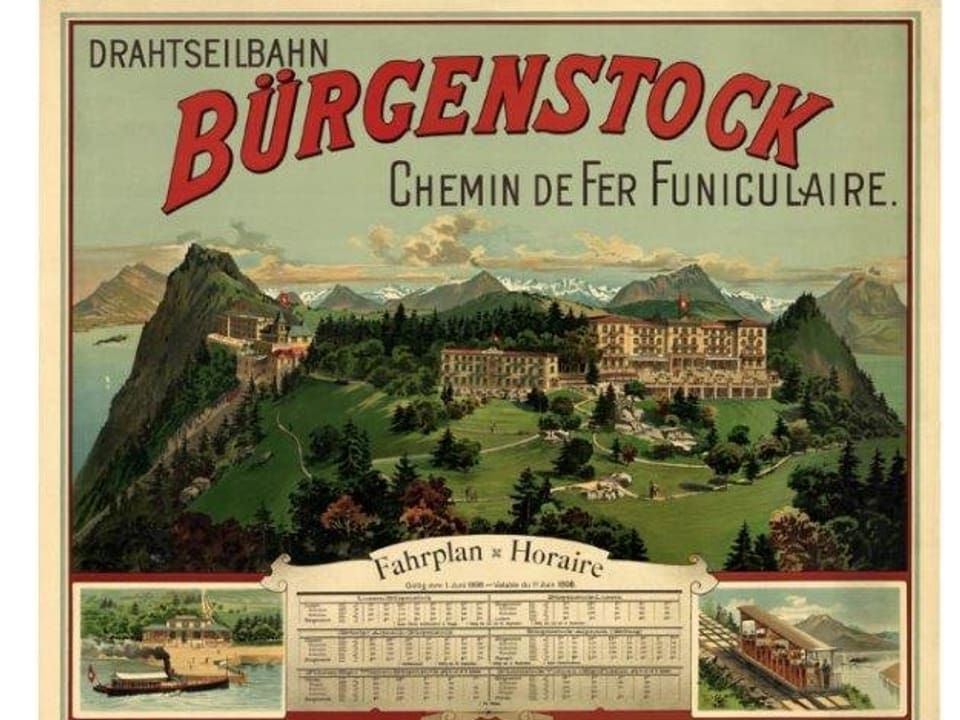Werbung für die Bürgenstock Hotels ebenso wie für die Anreise via Schiff und Bahn. 