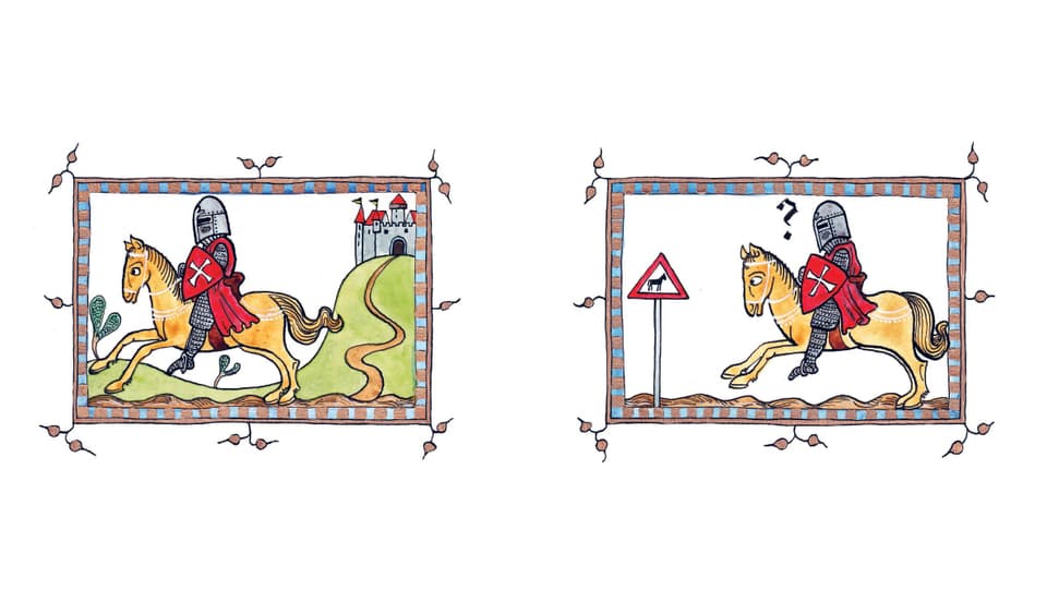 Zeichnungen in mittelalterlichem Stil. Im ersten Bild reitet ein Ritter von einer Burg weg, im zweiten trifft er auf ein modernes Strassenschild.