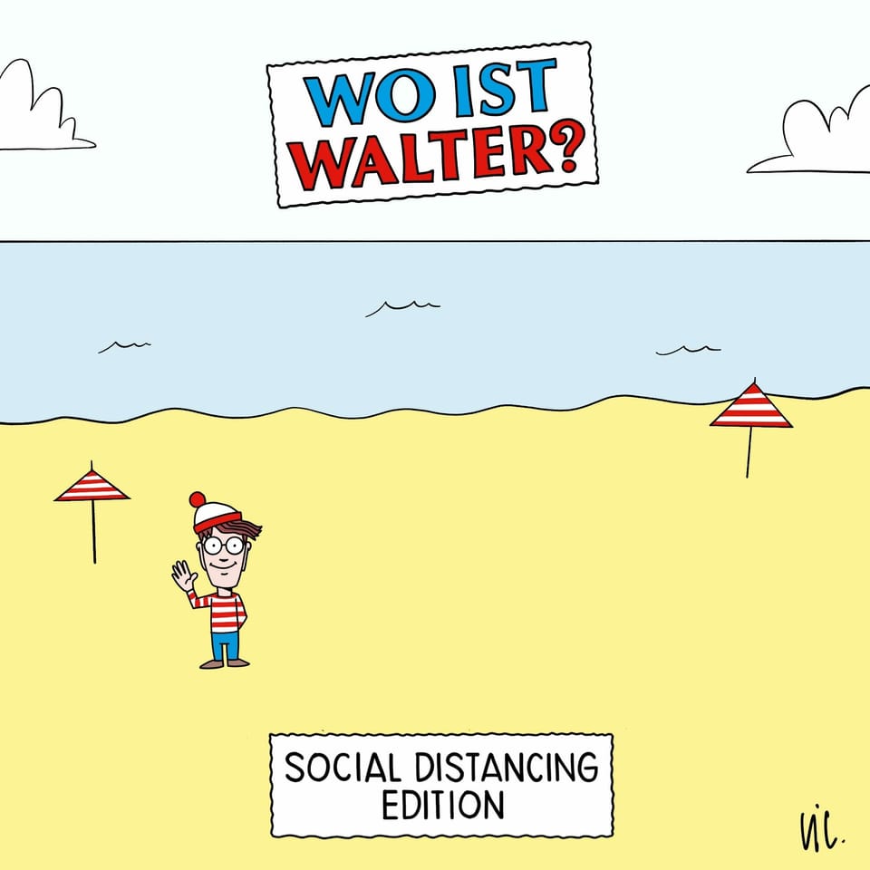 Zeichnung: An einem leeren Strand steht eine Figur mit roter Mütze und gestreiftem Pulli. Darüber steht: "Wo ist Walter? Social Distancing Edition"