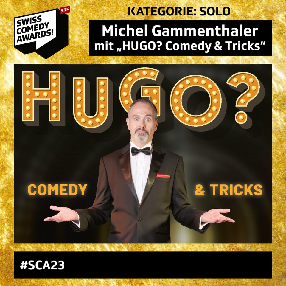 Michel Gammenthaler mit «HUGO? Comedy & Tricks»