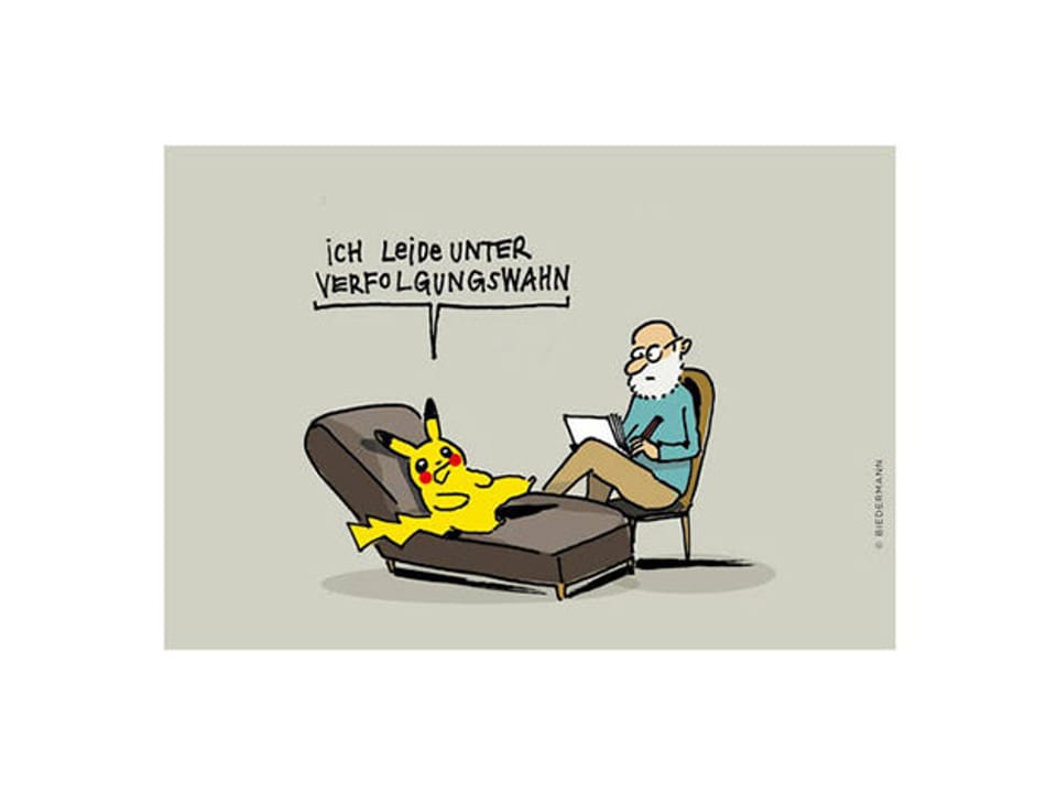 Die Trickfilmfigur Pikachu sitzt auf einem Sofa und sagt zum Psychologen: "Ich leide unter Verfolgungswahn".