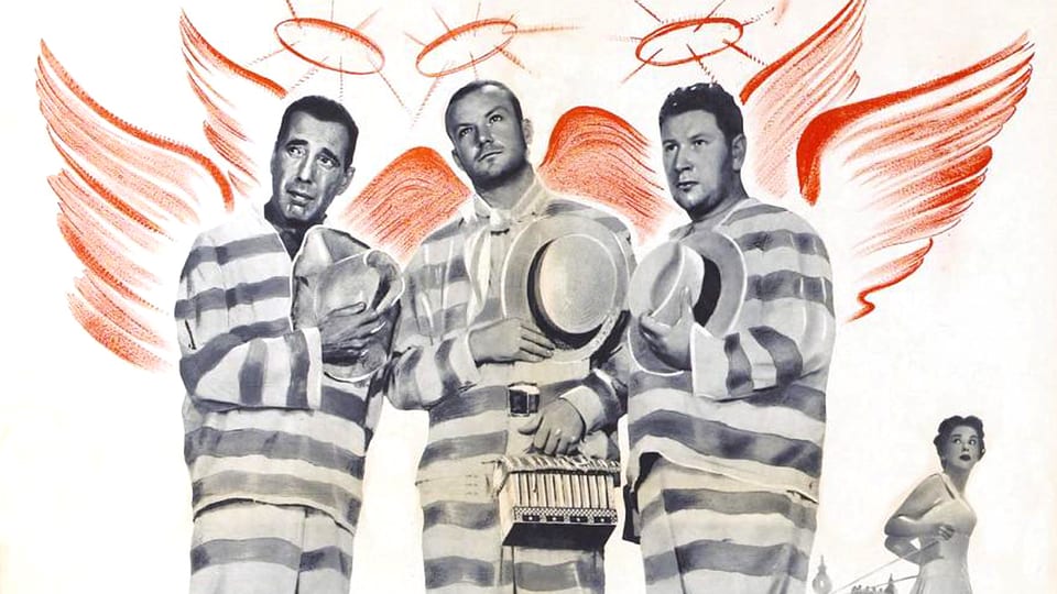 Filmplakat von «We're No Angels» mit Humphrey Bogart, Peter Ustinov und Aldo Ray in gestreifter Gefängniskleidung und gezeichneten Engelsflügeln und Heiligenscheinen über den Köpfen.