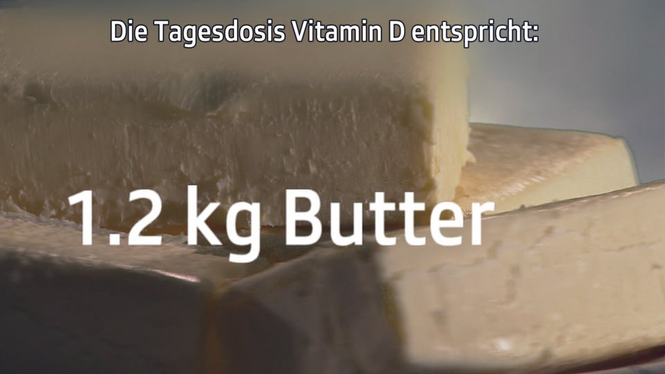 Der Tagesbedarf an Vitamin D liesse sich mit 1,2 kg Butter decken.
