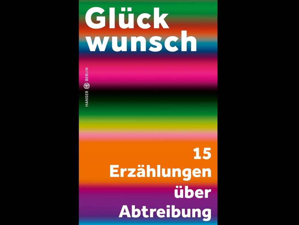 Ein Buchcover in bunten Farben, auf dem in weisser Schrift der Titel des Buchs prangt.