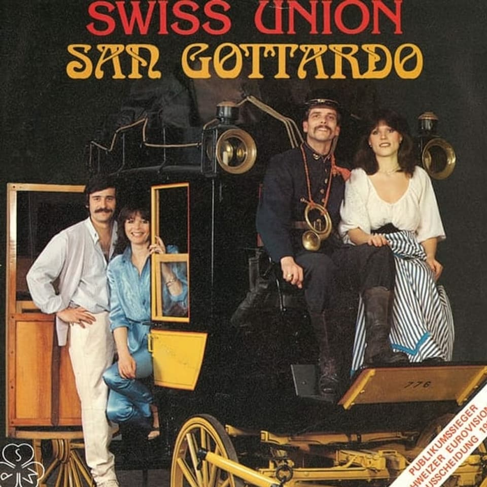 Plattencover zur Single «San Gottardo» der Gruppe Swiss Union mit Marc Dietrich, Piera Martell, Franz Müller und Maja Brunner.