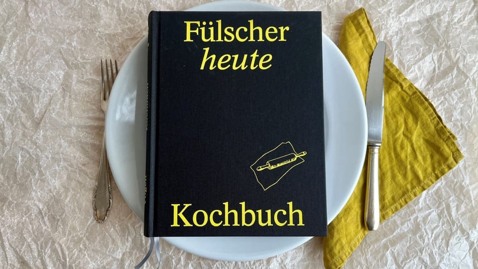 Kochbuch «Fülscher heute»