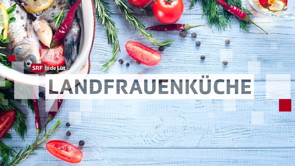 Rezepte 2018 Srf Bi De Lut Landfrauenkuche 